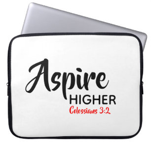 ASPIRE HIGHER Inspiration Christliche Schrift Laptopschutzhülle