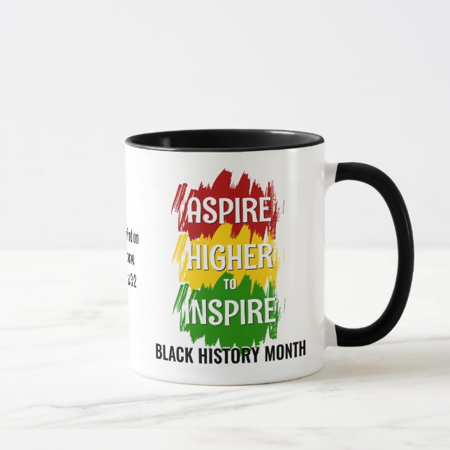 ASPIRE HIGHER INSPIRIER Black History Month Tasse (Rechts)