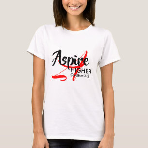 ASPIRE HIGHER Inspiriert Monogramm Christlich WEIS T-Shirt