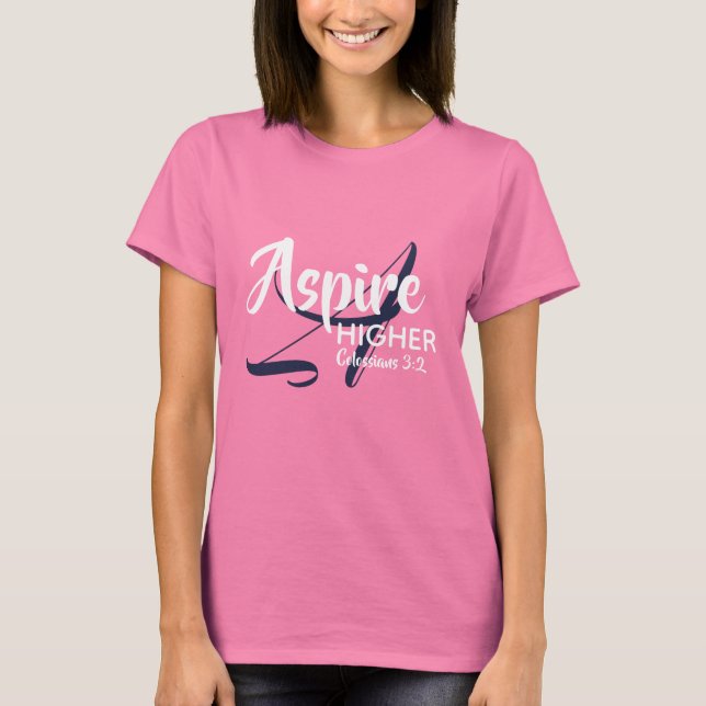 ASPIRE HIGHER Monogramm Christliches PINK Inspirie T-Shirt (Vorderseite)