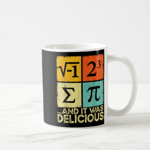 Aß etwas Kuchen und war lecker lustiger Mathe-Wort Kaffeetasse