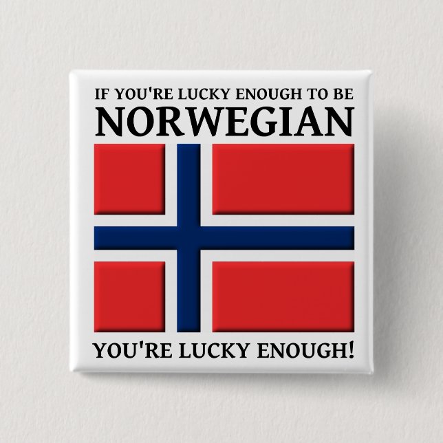 Assez Chanceux Pour Être Norvégien Bouton Badge (Devant)