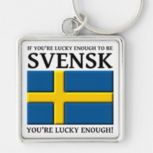 Assez chanceux pour être Svensk Porte-clés suédois