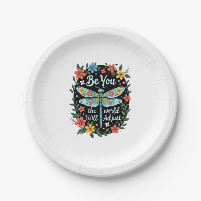 Assiettes En Carton Be You The World Will Adjust - Dragonfly (2) (Devant)