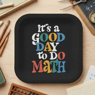 Assiettes En Carton C'est un bon jour pour faire des mathématiques ens