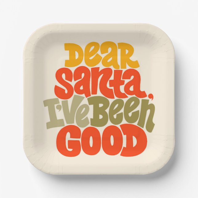 Assiettes En Carton Cher Père Noël, j'ai été bon design (Recto)