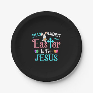 Assiettes En Carton Christians Cute Silly Rabbit Easter Is For Jésus