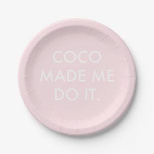 Assiettes En Carton Coco M'A Fait Le Faire Rose
