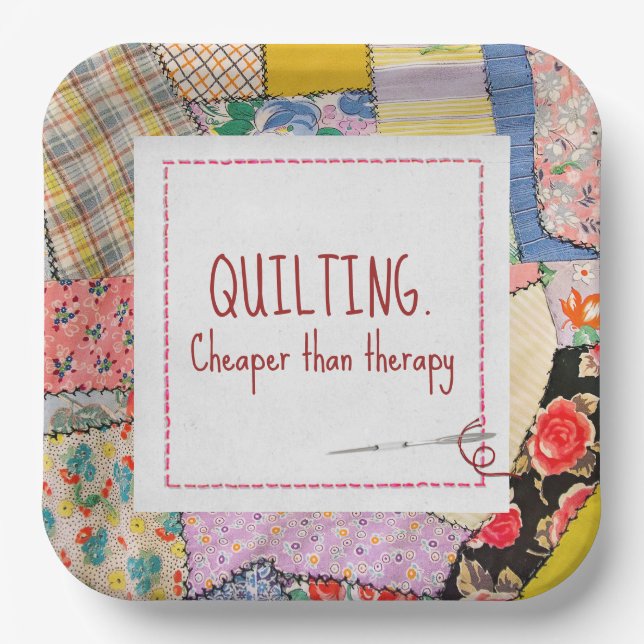 Assiettes En Carton Crazy Patchwork Quilt Avec Citation Amusante (Recto)
