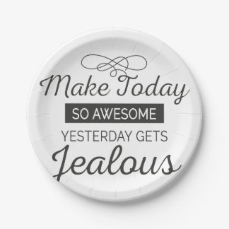 Assiettes En Carton Faites aujourd'hui la citation de motivation
