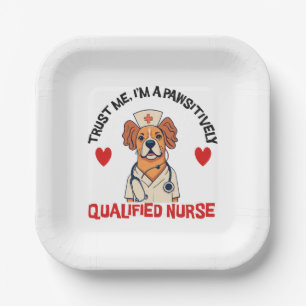 Assiettes En Carton Infirmière qualifiée Pawsitively