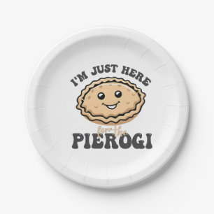 Assiettes En Carton Je suis juste ici pour le Pierogi