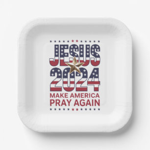 Assiettes En Carton Jésus 2024 Faisons à Nouveau Prier l'Amérique