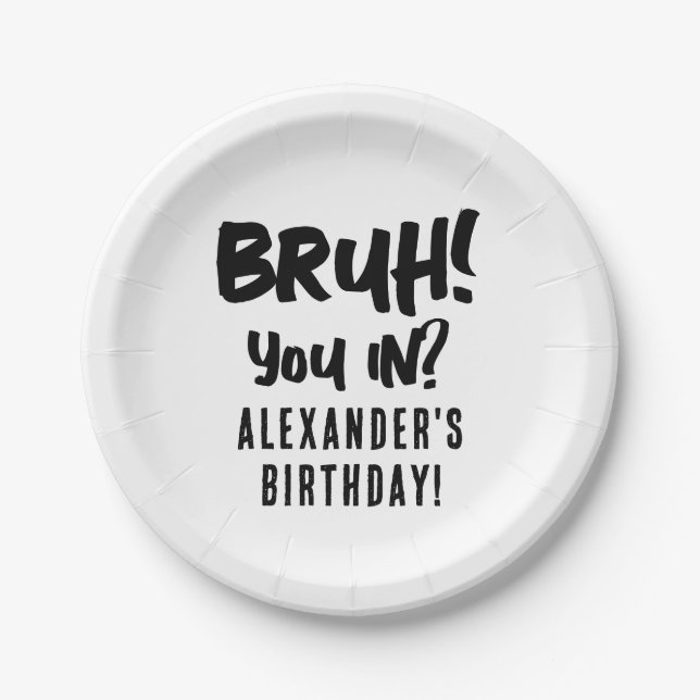 Assiettes En Carton Joyeux anniversaire Bruh Boy's adolescent Ado Boy (Devant)