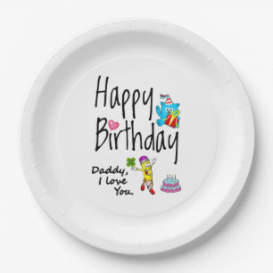 Assiettes En Carton Joyeux anniversaire. Papa, je t'aime.