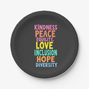 Assiettes En Carton Kindness Peace Equality Love Inclusion Hope Divers