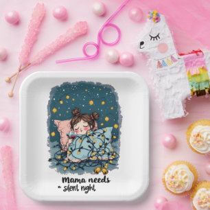 Assiettes En Carton Maman a besoin d'une nuit silencieuse
