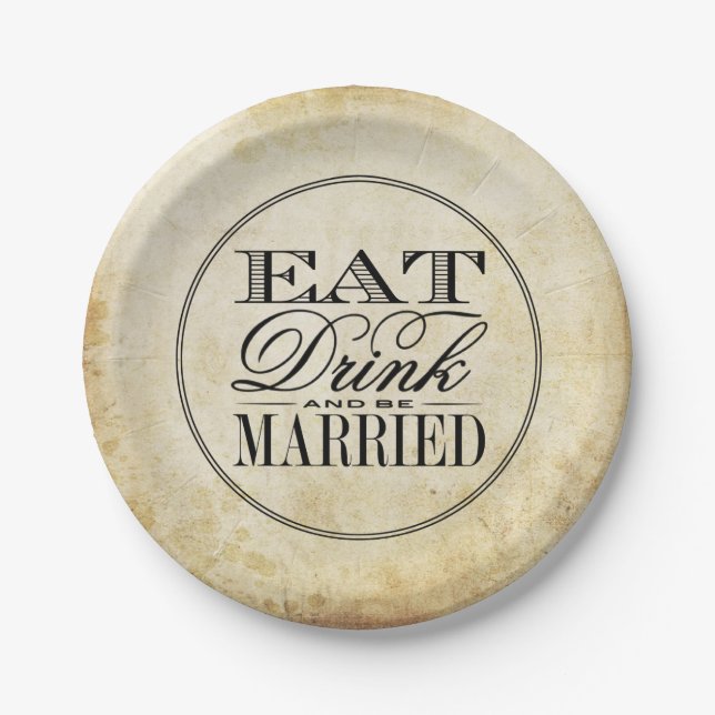 Assiettes En Carton Mangez, buvez et soyez marié Mariage Vintage (Devant)