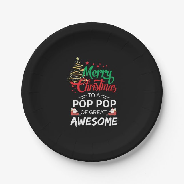 Assiettes En Carton Merry Christmas to a Pop Pop of Great Awesome (Devant)
