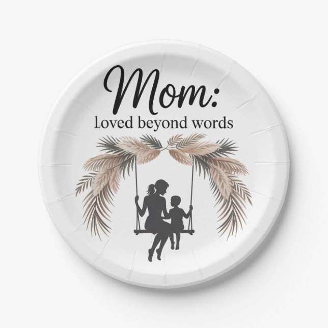 Assiettes En Carton Mom Loved Beyond Words (Devant)