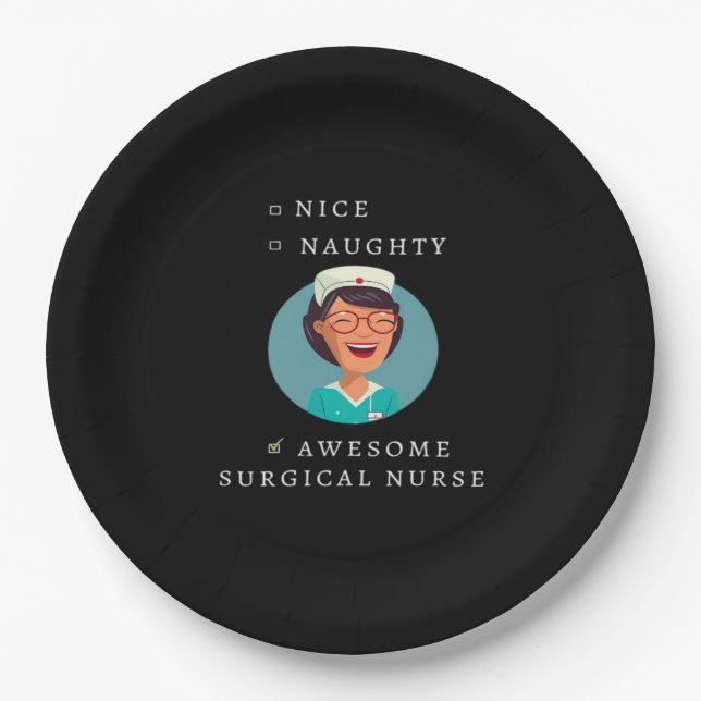Assiettes En Carton Nice Naughty Awesome Surgical Nurse  (Devant)