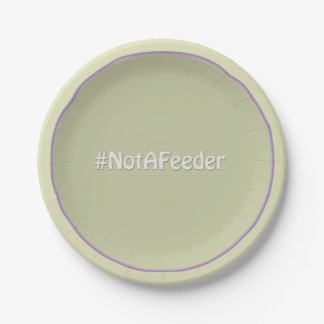 Assiettes En Carton #NotAFeeder