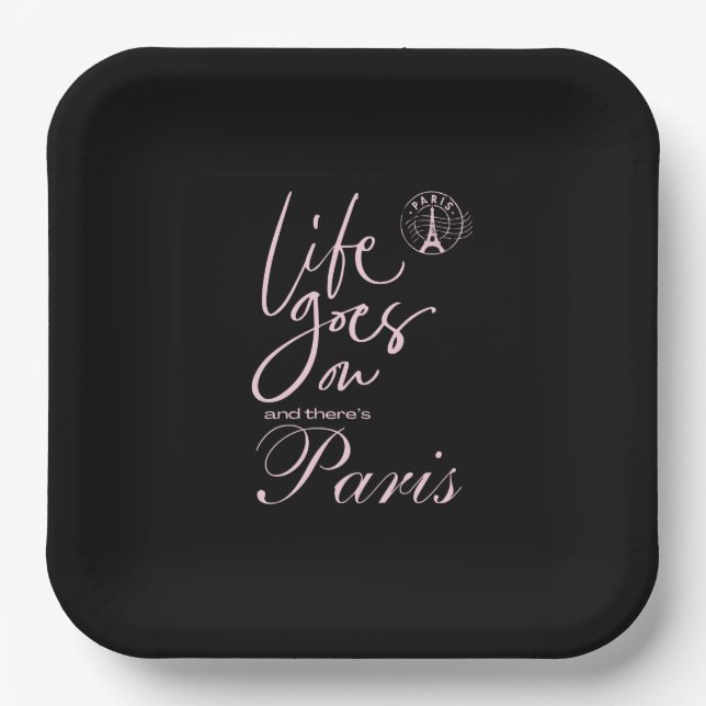 Assiettes En Carton Paris, la vie rose et noire continue (Recto)
