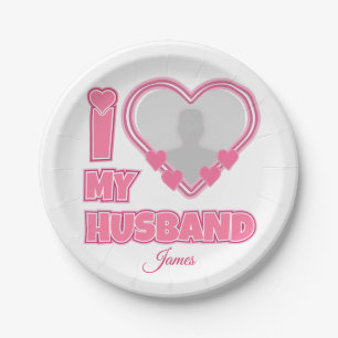 Assiettes En Carton Personnalisé I Love My Wife - Ajouter Nom & Photo