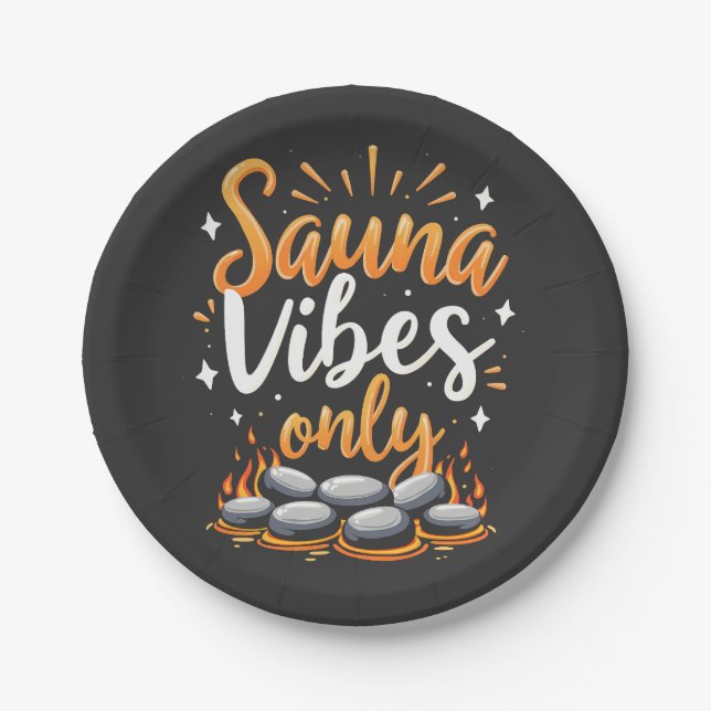 Assiettes En Carton Sauna Vibes Uniquement Sauna Amateurs Spa Jour (Devant)