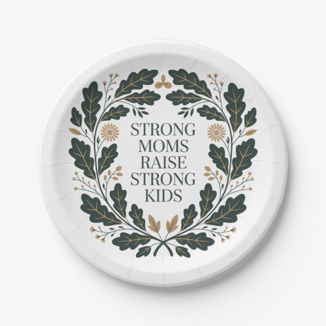 Assiettes En Carton Strong Moms Raise Strong Kids (Devant)