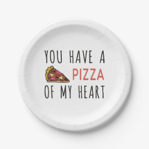 Assiettes En Carton Tu as une pizza de mon coeur
