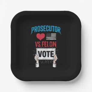 Assiettes En Carton Vote Procureur contre Felon