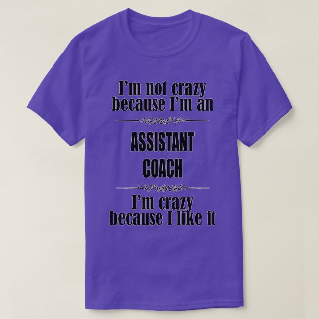 Assistant Coach Cadeau classique TShirt (Design devant)