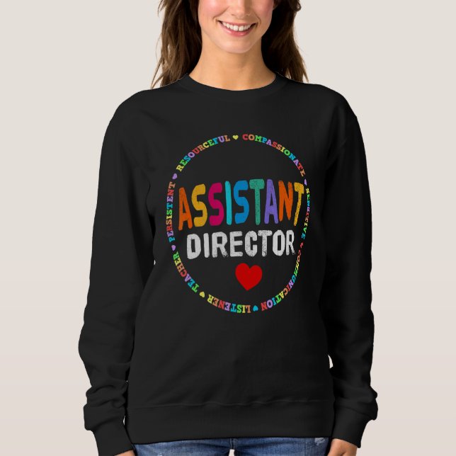 Assistant Director Appreciation Week Theater Nursi Sweatshirt (Vorderseite)