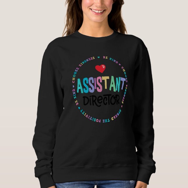 Assistant Director Appreciation Week Theater Nursi Sweatshirt (Vorderseite)