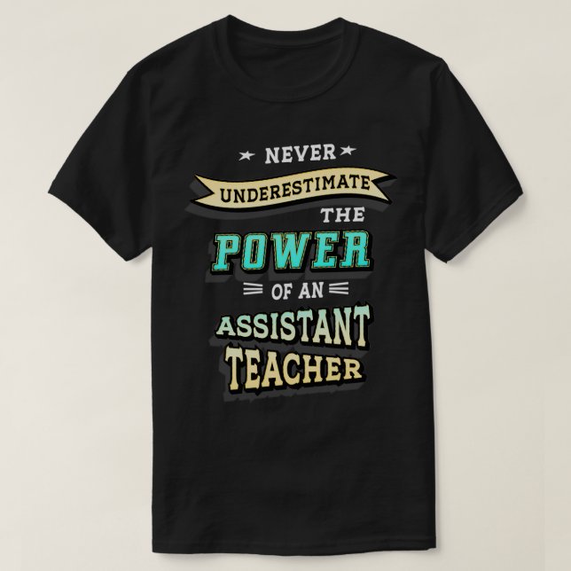 Assistant enseignant classique TShirt (Design devant)