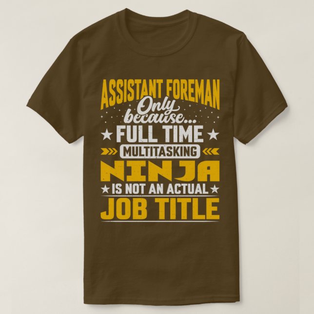 Assistant Foreman Job Title Funny Assistant Superv T-Shirt (Design vorne)