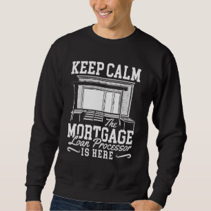 Assistant Processi, Referent für Hypothekendarlehe Sweatshirt