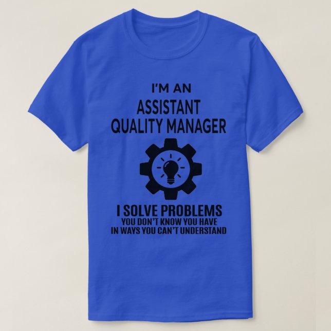 ASSISTANT QUALITY MANAGER NICE DESIGN 2017 Classic T-Shirt (Design vorne)