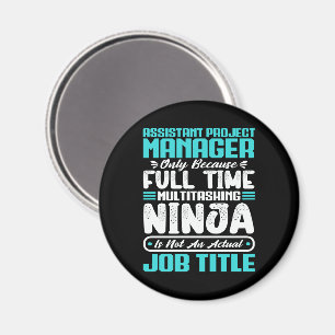 Assistent des Projektmanagers Multitasker Job Fähi Magnet