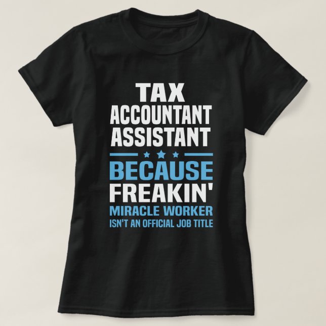 Assistent des Steuerberaters T-Shirt (Design vorne)