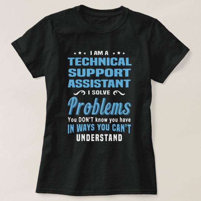 Assistent des technischen Supports T-Shirt (Design vorne)