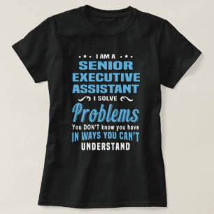 Assistent für höhere Führungskraft T-Shirt