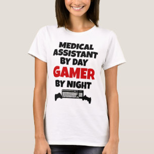 Assistenzärztin bei Day Gamer by Night T-Shirt