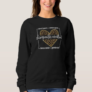Assistenzkraft für Chiropraktik Chiro Assistan Sweatshirt