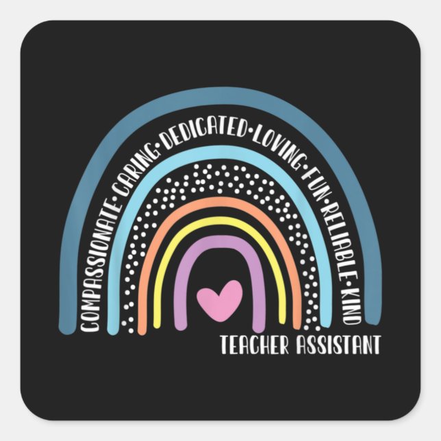 Assistenzlehrer Niedlicher Regenbogen Quadratischer Aufkleber (Vorderseite)