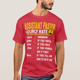 AssistenzPastor Stundenrate Funny Church Clergy C T-Shirt
