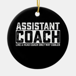 Assistenztrainer wie ein Cheftrainer, nur viel coo Keramik Ornament