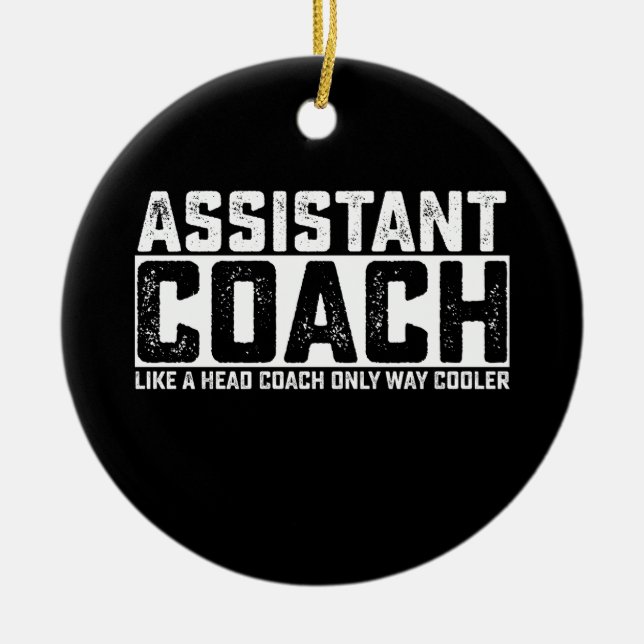 Assistenztrainer wie ein Head Coach nur sehr viel  Keramik Ornament (Vorne)