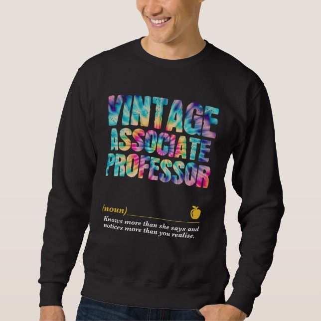 Associate Professor Appreciation Week Back to Scho Sweatshirt (Vorderseite)